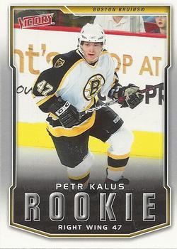 #207 Petr Kalus - Boston Bruins - 2007-08 Upper Deck Victory Hockey
