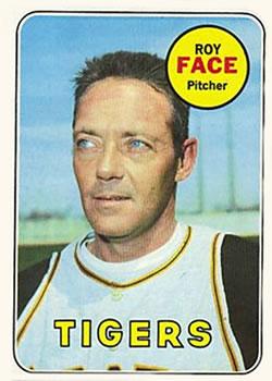 #207 Roy Face - Detroit Tigers - 1969 Topps Baseball