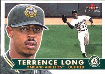 #207 Terrence Long - Oakland Athletics - 2001 Fleer Tradition Baseball