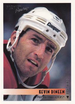 #207 Kevin Dineen - Philadelphia Flyers - 1994-95 O-Pee-Chee Premier Hockey