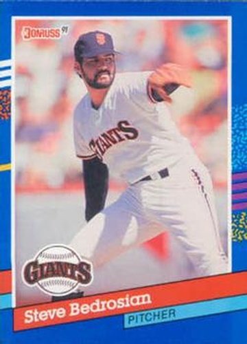 #207 Steve Bedrosian - San Francisco Giants - 1991 Donruss Baseball