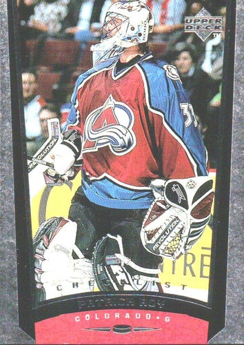 #208 Patrick Roy - Colorado Avalanche - 1998-99 Upper Deck Hockey