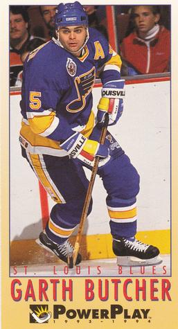 #208 Garth Butcher - St. Louis Blues - 1993-94 Fleer PowerPlay Hockey