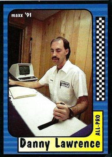 #208 Danny Lawrence - Richard Childress Racing - 1991 Maxx Racing