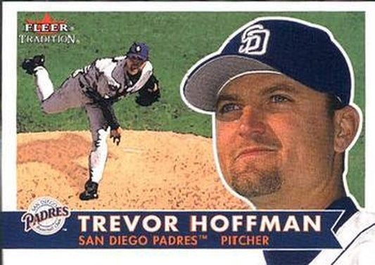 #208 Trevor Hoffman - San Diego Padres - 2001 Fleer Tradition Baseball