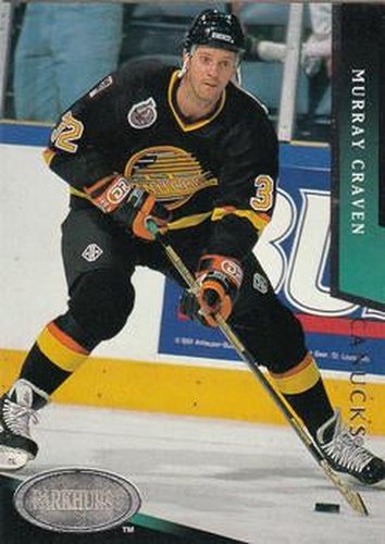 #208 Murray Craven - Vancouver Canucks - 1993-94 Parkhurst Hockey