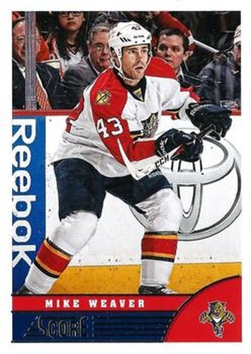 #208 Mike Weaver - Florida Panthers - 2013-14 Score Hockey