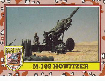 #209 M-198 Howitzer - 1991 Topps Desert Storm