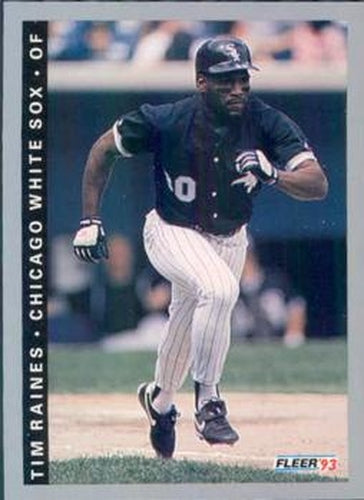#209 Tim Raines - Chicago White Sox - 1993 Fleer Baseball