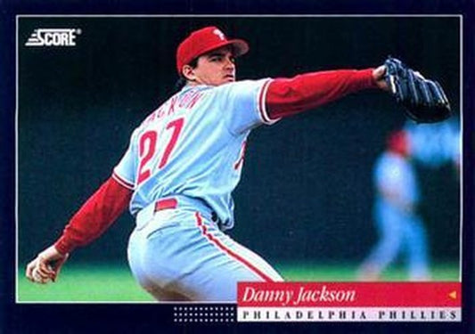 #209 Danny Jackson - Philadelphia Phillies -1994 Score Baseball