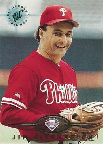#209 Jim Eisenreich - Philadelphia Phillies - 1995 Stadium Club Baseball