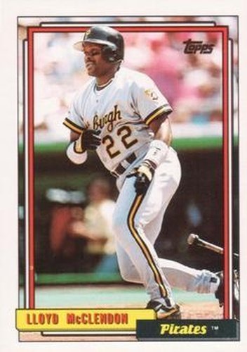 #209 Lloyd McClendon - Pittsburgh Pirates - 1992 Topps Baseball