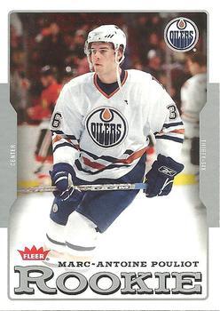 #209 Marc-Antoine Pouliot - Edmonton Oilers - 2006-07 Fleer Hockey