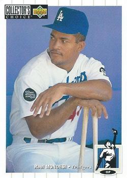 #209 Raul Mondesi - Los Angeles Dodgers - 1994 Collector's Choice Baseball