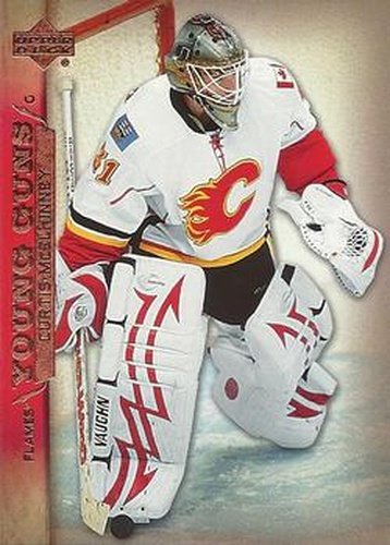 #209 Curtis McElhinney - Calgary Flames - 2007-08 Upper Deck Hockey
