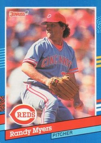 #209 Randy Myers - Cincinnati Reds - 1991 Donruss Baseball