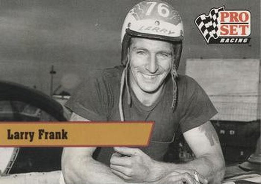 #L20 Larry Frank - Larry Frank - 1991 Pro Set - Legends Racing
