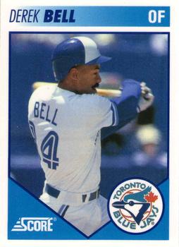 #20 Derek Bell - Toronto Blue Jays - 1991 Score Toronto Blue Jays Baseball