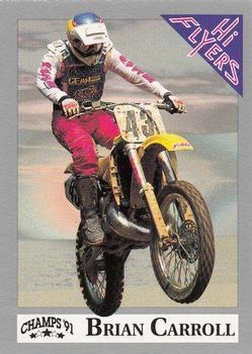 #20 Brian Carroll - 1991 Champs Hi Flyers Racing