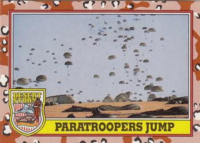 #210 Paratroopers Jump - 1991 Topps Desert Storm