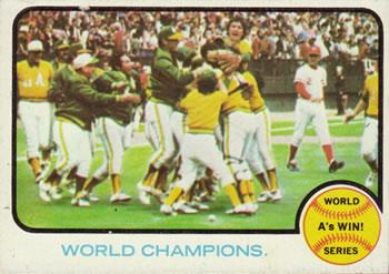 #210 World Champions Oakland Athletics - Oakland Athletics / Cincinnati Reds - 1973 Topps Baseball