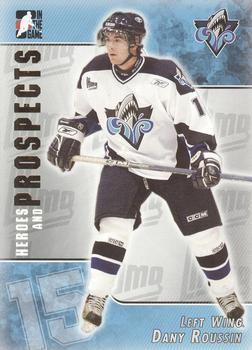 #210 Dany Roussin - Rimouski Oceanic - 2004-05 In The Game Heroes and Prospects Hockey