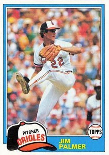 #210 Jim Palmer - Baltimore Orioles - 1981 Topps Baseball