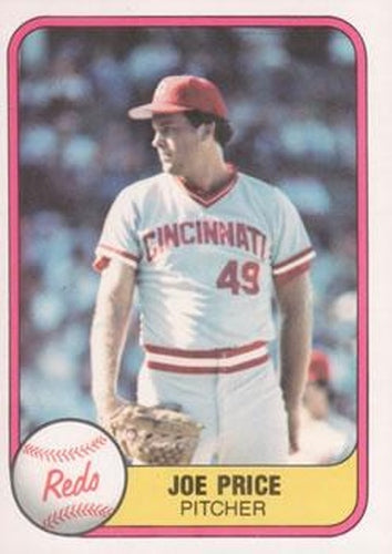 #210 Joe Price - Cincinnati Reds - 1981 Fleer Baseball