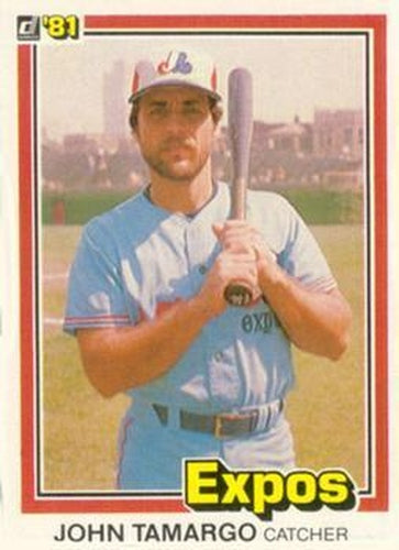 #210 John Tamargo - Montreal Expos - 1981 Donruss Baseball