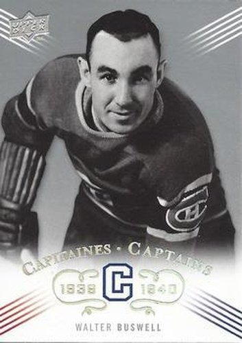 #210 Walter Buswell - Montreal Canadiens - 2008-09 Upper Deck Montreal Canadiens Centennial Hockey