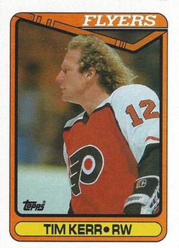 #210 Tim Kerr - Philadelphia Flyers - 1990-91 Topps Hockey