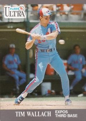 #210 Tim Wallach - Montreal Expos - 1991 Ultra Baseball