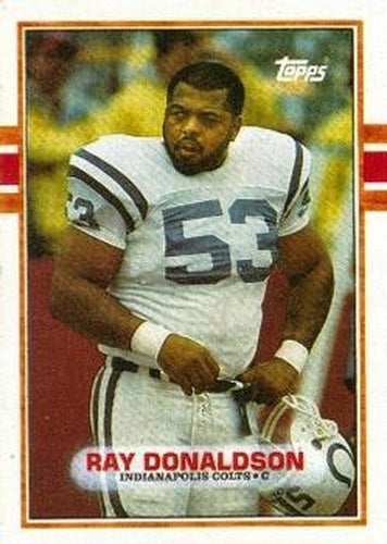 #211 Ray Donaldson - Indianapolis Colts - 1989 Topps Football