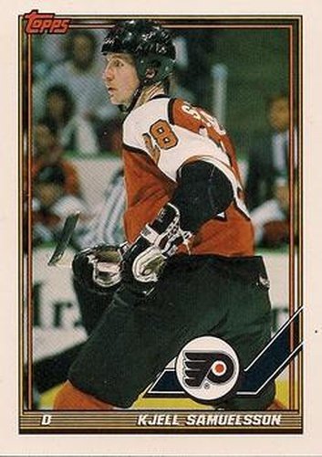 #211 Kjell Samuelsson - Philadelphia Flyers - 1991-92 Topps Hockey