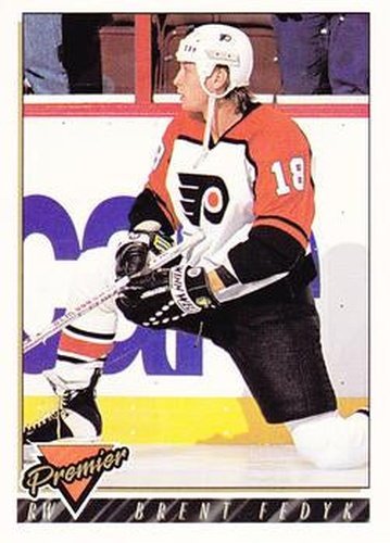 #211 Brent Fedyk - Philadelphia Flyers - 1993-94 Topps Premier Hockey