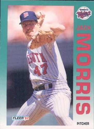 #211 Jack Morris - Minnesota Twins - 1992 Fleer Baseball