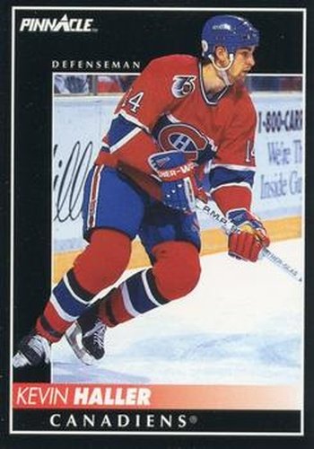#211 Kevin Haller - Montreal Canadiens - 1992-93 Pinnacle Canadian Hockey