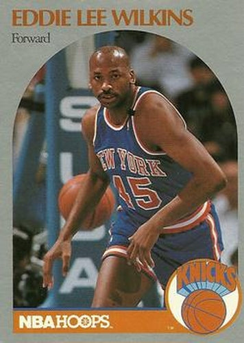 #211 Eddie Lee Wilkins - New York Knicks - 1990-91 Hoops Basketball