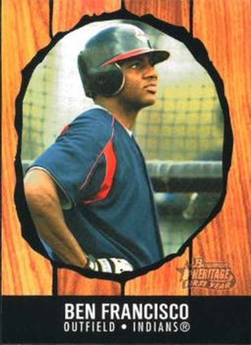 #211 Ben Francisco - Cleveland Indians - 2003 Bowman Heritage Baseball