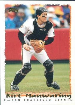 #211 Kirt Manwaring - San Francisco Giants - 1995 Topps Baseball