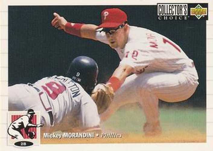 #211 Mickey Morandini - Philadelphia Phillies - 1994 Collector's Choice Baseball