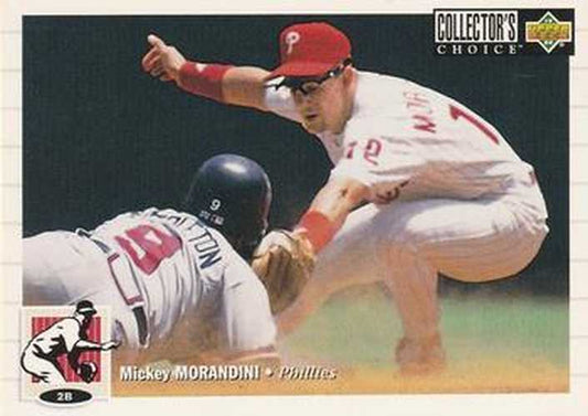#211 Mickey Morandini - Philadelphia Phillies - 1994 Collector's Choice Baseball