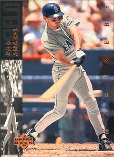 #211 Rich Amaral - Seattle Mariners - 1994 Upper Deck Baseball