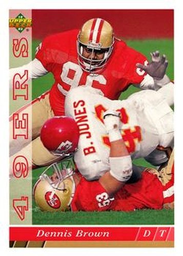 #211 Dennis Brown - San Francisco 49ers - 1993 Upper Deck Football