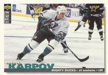 #211 Valeri Karpov - Anaheim Mighty Ducks - 1995-96 Collector's Choice Hockey
