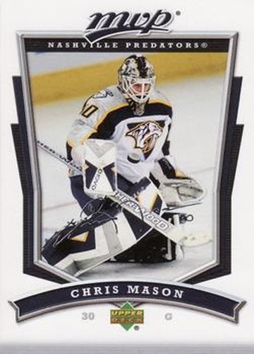 #212 Chris Mason - Nashville Predators - 2007-08 Upper Deck MVP Hockey