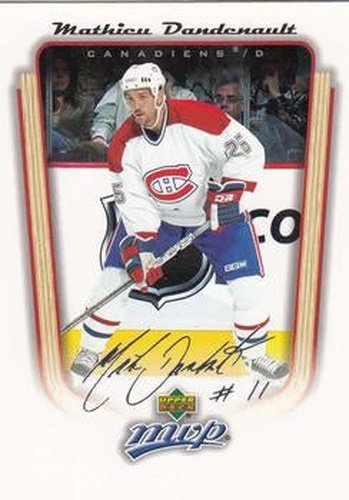 #212 Mathieu Dandenault - Montreal Canadiens - 2005-06 Upper Deck MVP Hockey