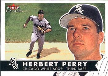 #212 Herbert Perry - Chicago White Sox - 2001 Fleer Tradition Baseball