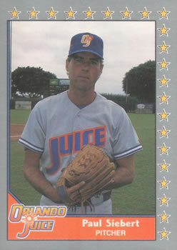 #212 Paul Siebert - Orlando Juice - 1990 Pacific Senior League Baseball
