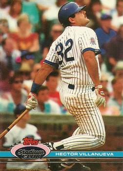 #213 Hector Villanueva - Chicago Cubs - 1991 Stadium Club Baseball